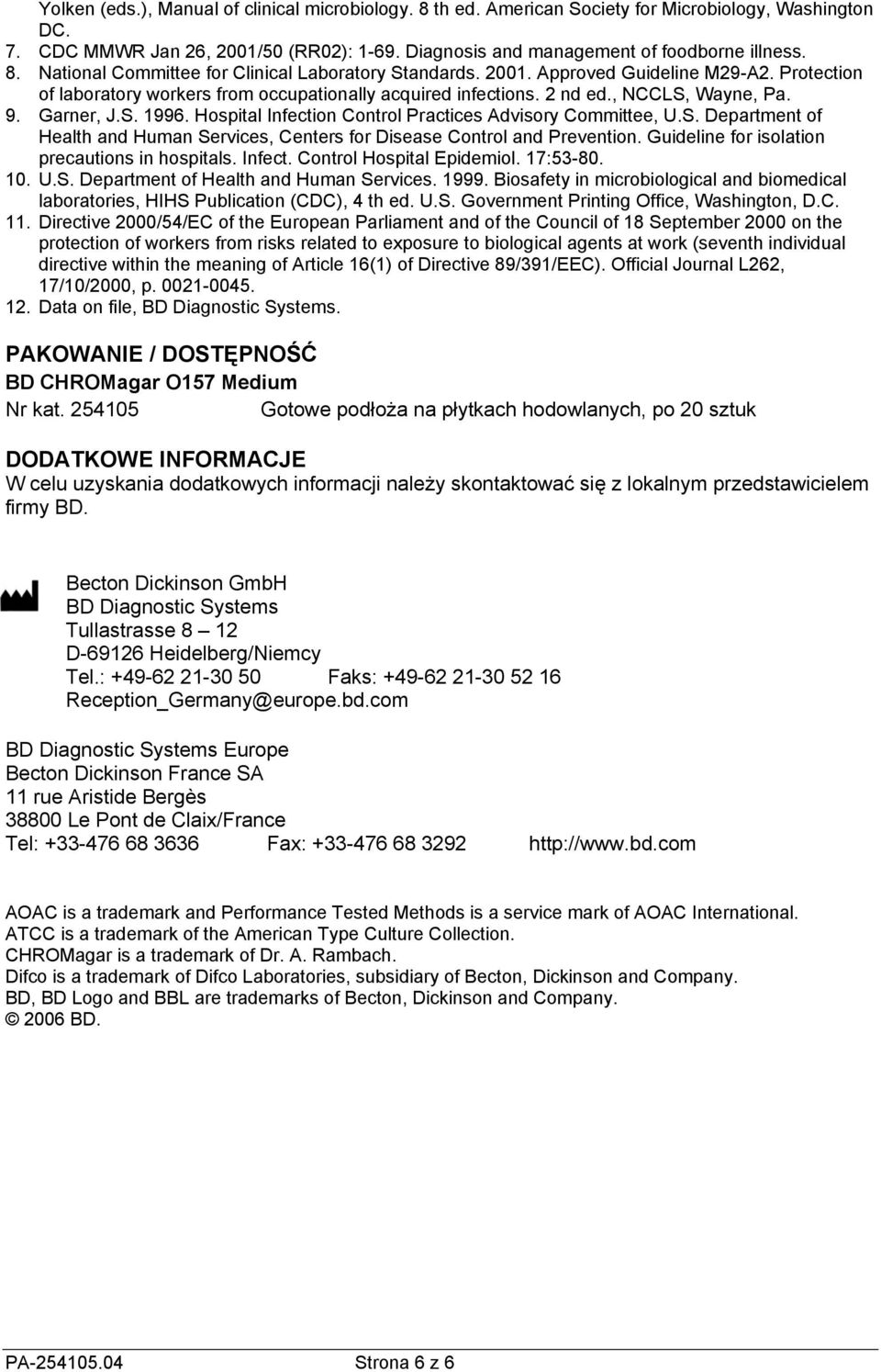 Hospital Infection Control Practices Advisory Committee, U.S. Department of Health and Human Services, Centers for Disease Control and Prevention. Guideline for isolation precautions in hospitals.