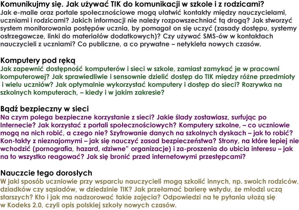 Jak stworzyć system monitorowania postępów ucznia, by pomagał on się uczyć (zasady dostępu, systemy ostrzegawcze, linki do materiałów dodatkowych)?