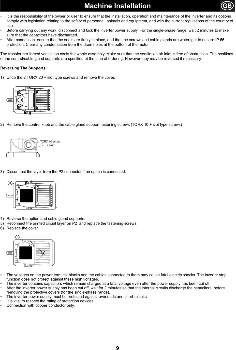 For the single-phase range, wait 2 minutes to make sure that the capacitors have discharged.