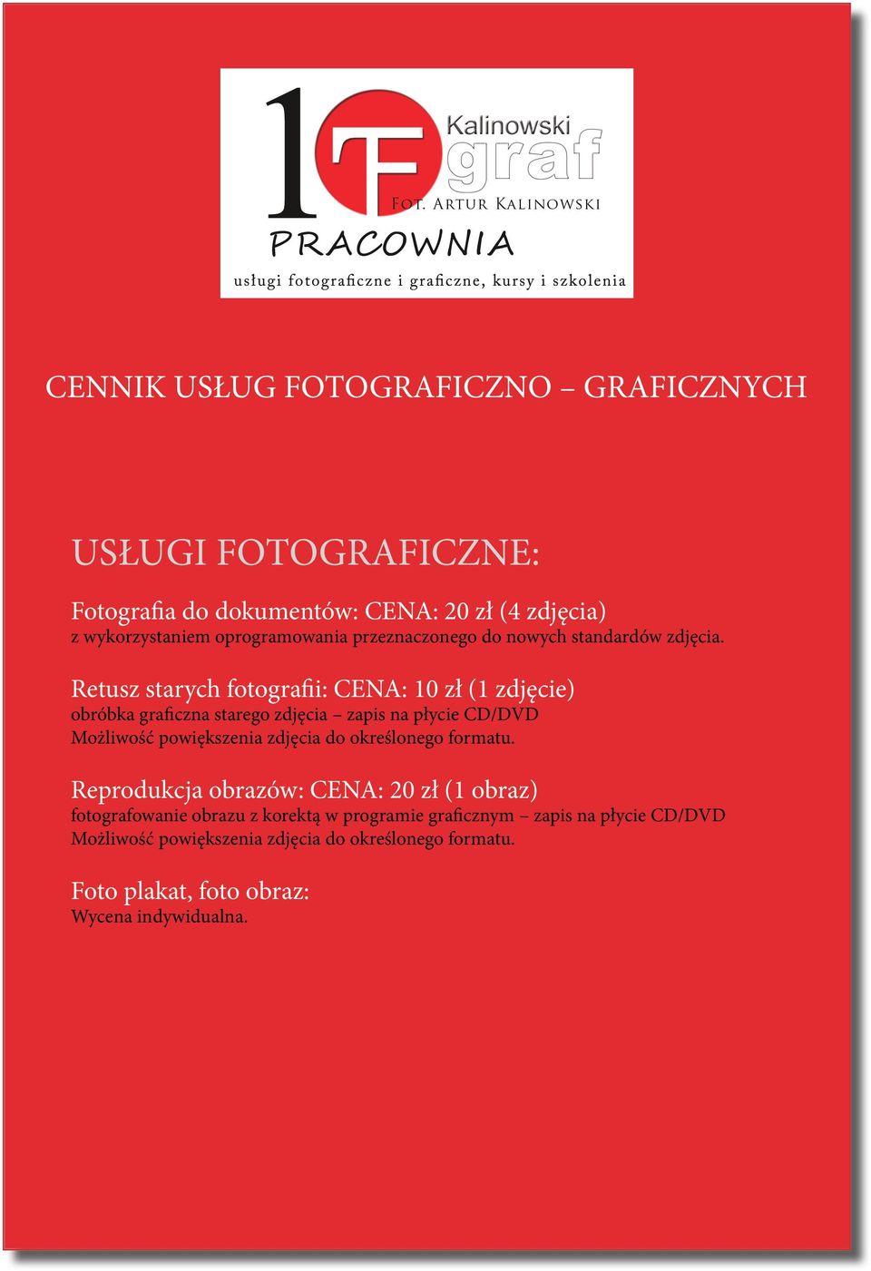 Retusz starych fotografii: CENA: 10 zł (1 zdjęcie) obróbka graficzna starego zdjęcia zapis na płycie CD/DVD Możliwość powiększenia zdjęcia do