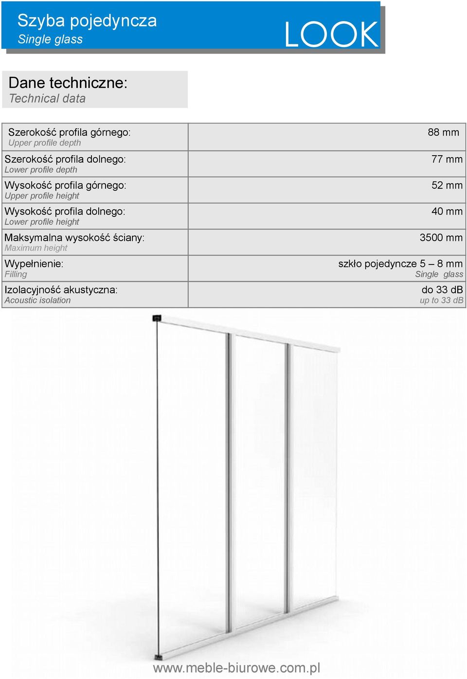 dolnego: Lower profile height Maksymalna wysokość ściany: Maximum height Wypełnienie: Filling Izolacyjność