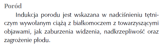 Poród u pacjentki z NT Wytyczne ESC 2011 U kobiet z nadciśnieniem tętniczym w ciąży należy rozważać