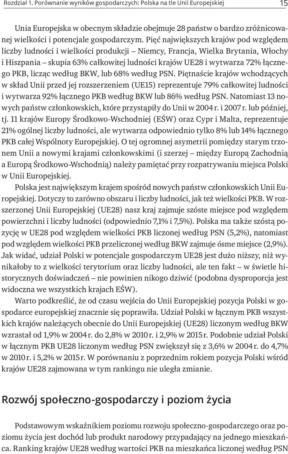 PKB, licząc według BKW, lub 68% według PSN.