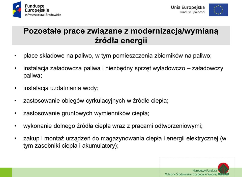 obiegów cyrkulacyjnych w źródle ciepła; zastosowanie gruntowych wymienników ciepła; wykonanie dolnego źródła ciepła wraz z