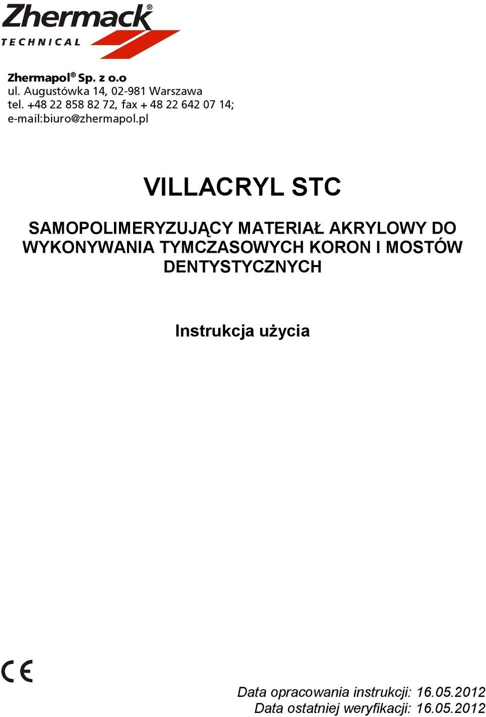 pl VILLACRYL STC SAMOPOLIMERYZUJĄCY MATERIAŁ AKRYLOWY DO WYKONYWANIA TYMCZASOWYCH