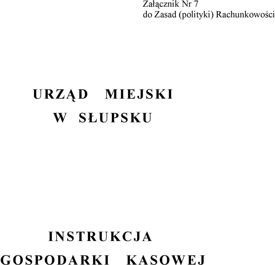 URZĄD MIEJSKI W SŁUPSKU