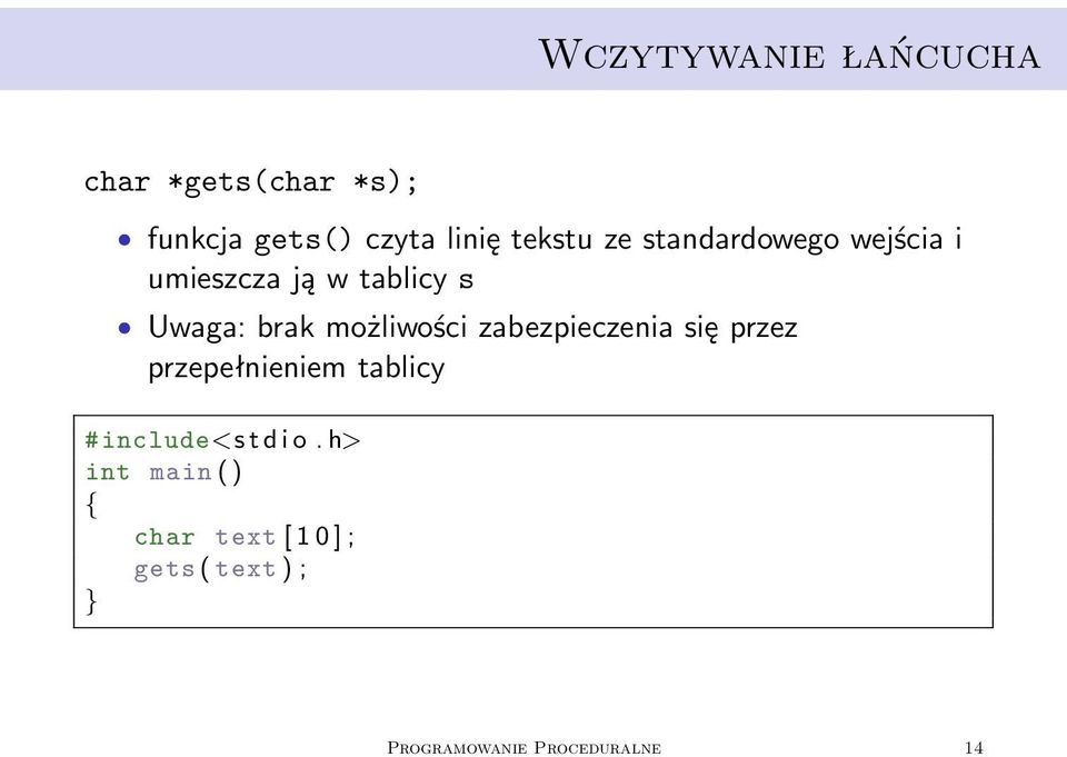 zabezpieczenia się przez przepełnieniem tablicy #include<s t d i o.