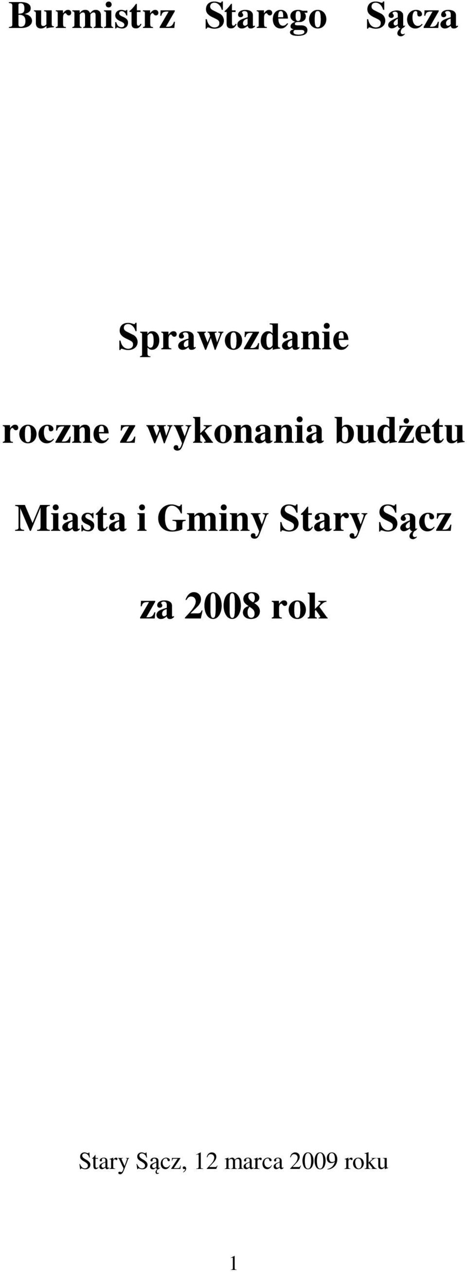 budżetu Miasta i Gminy Stary Sącz