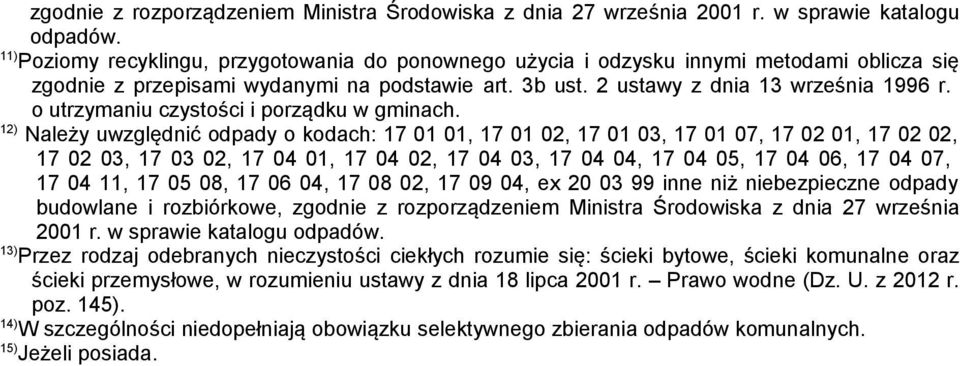 o utrzymaniu czystości i porządku w gminach.