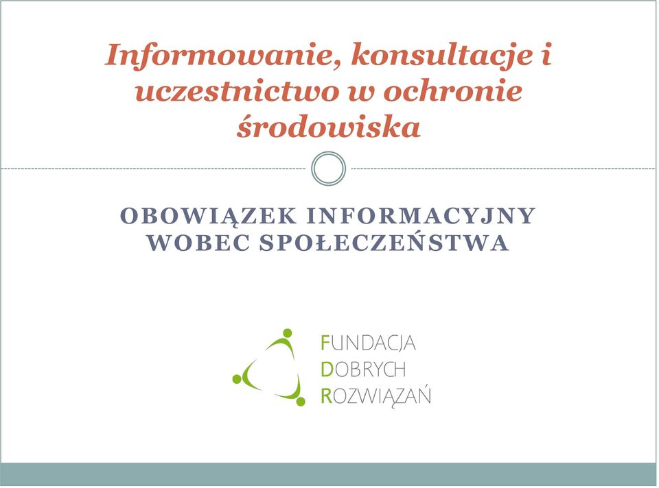 środowiska OBOWIĄZEK