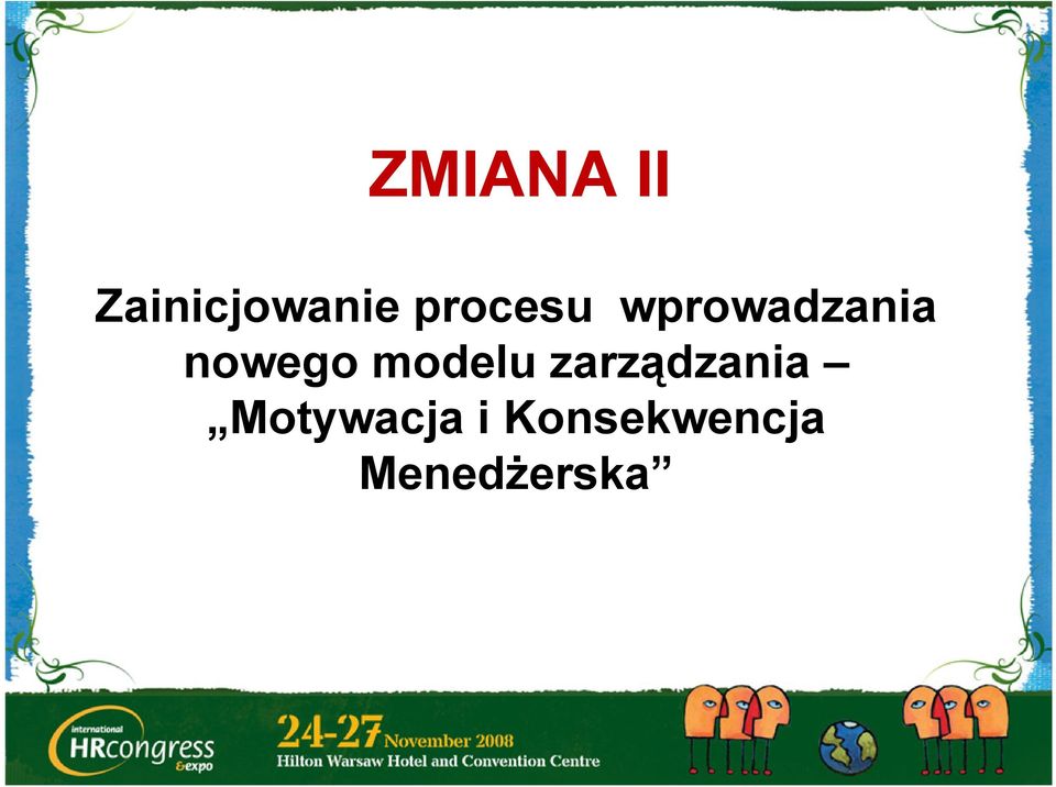 nowego modelu zarządzania