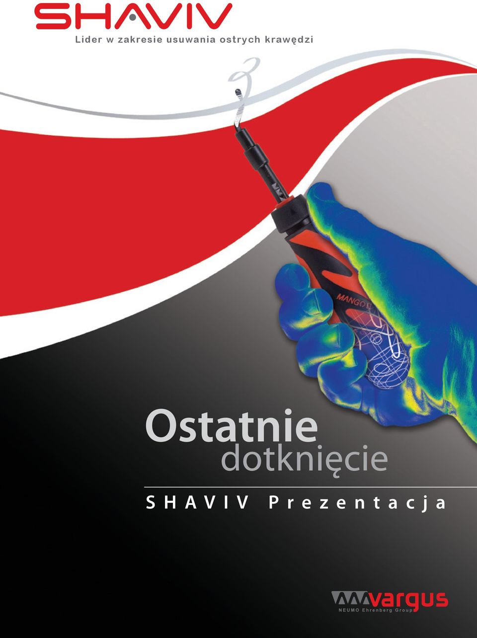 ędzi Ostatnie dotknięcie