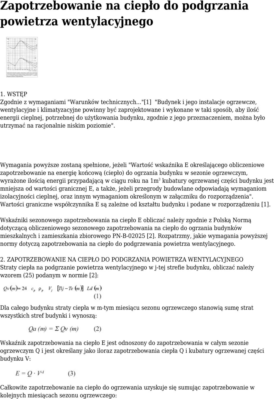 z jego przeznaczeniem, można było utrzymać na racjonalnie niskim poziomie".