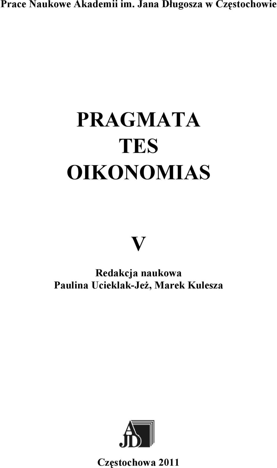 TES OIKONOMIAS V Redakcja naukowa