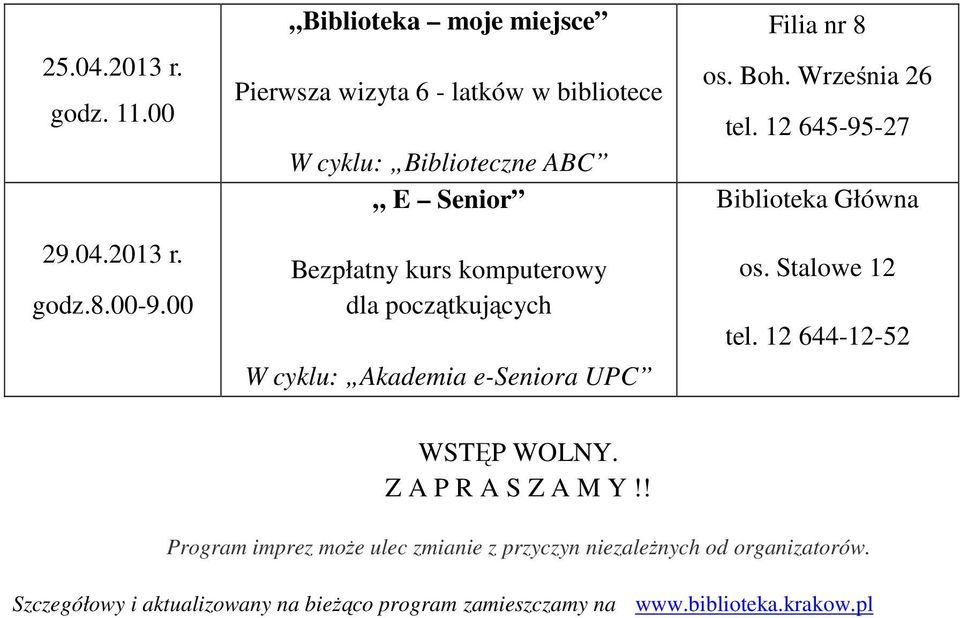 Biblioteka moje miejsce Pierwsza wizyta 6 - latków w bibliotece W cyklu: