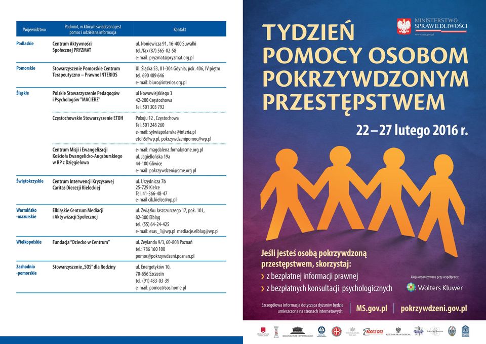 690 489 646 e-mail: biuro@interios.org.pl Śląskie Polskie Stowarzyszenie Pedagogów i Psychologów "MACIERZ" ul Nowowiejskiego 3 42-200 Częstochowa Tel.