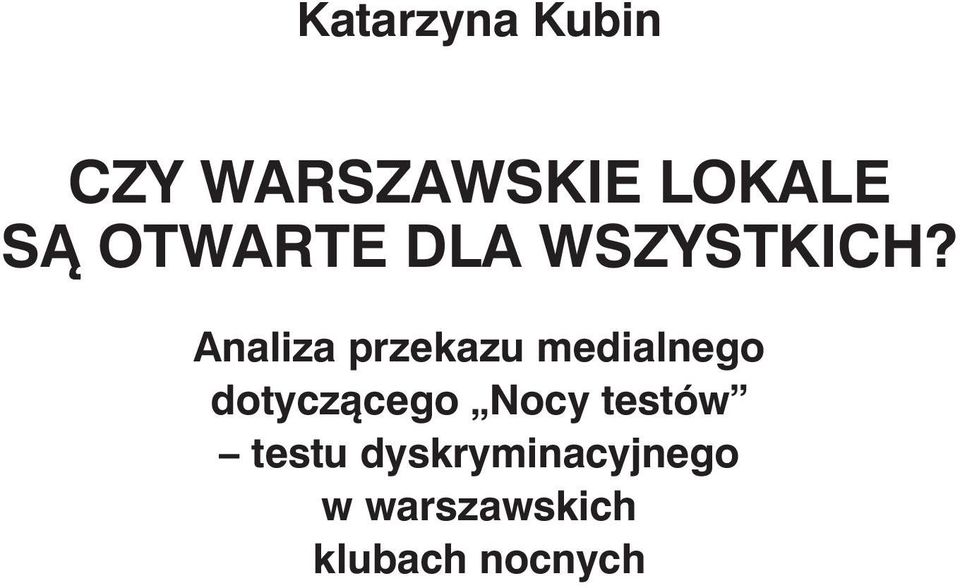 Analiza przekazu medialnego dotyczącego