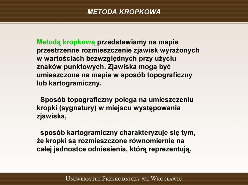 METODY PREZENTACJI KARTOGRAFICZNEJ HALINA KLIMCZAK INSTYTUT GEODEZJI I