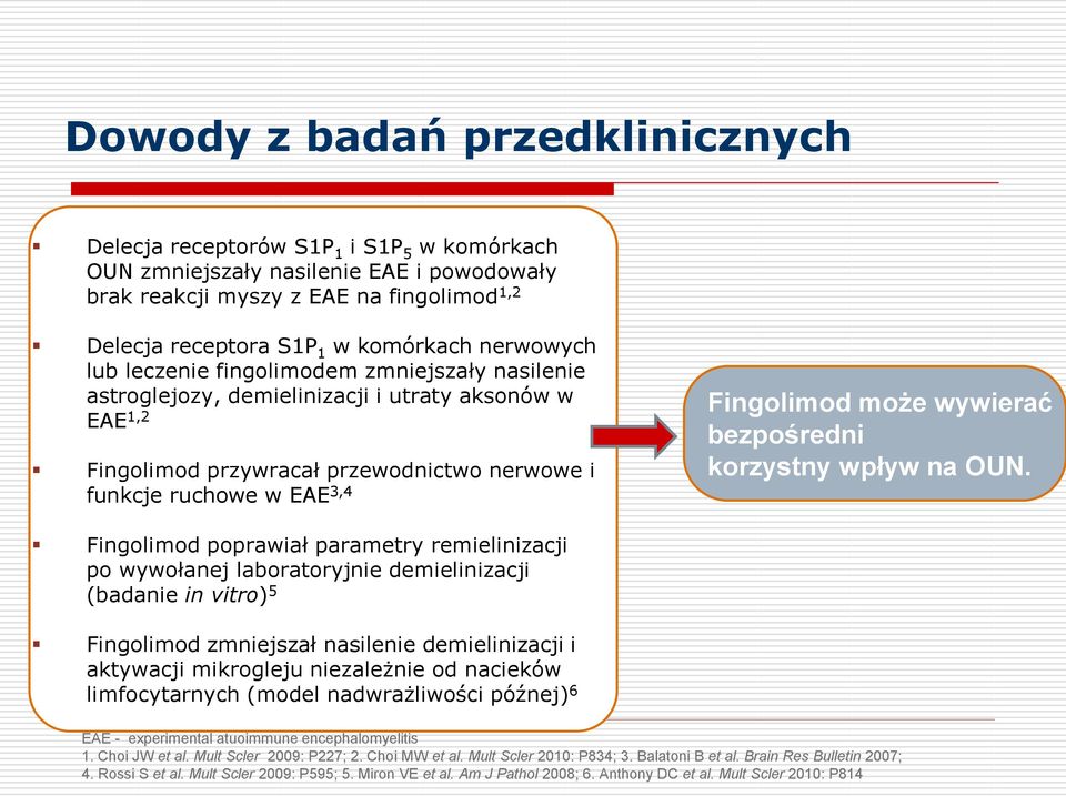 może wywierać bezpośredni korzystny wpływ na OUN.