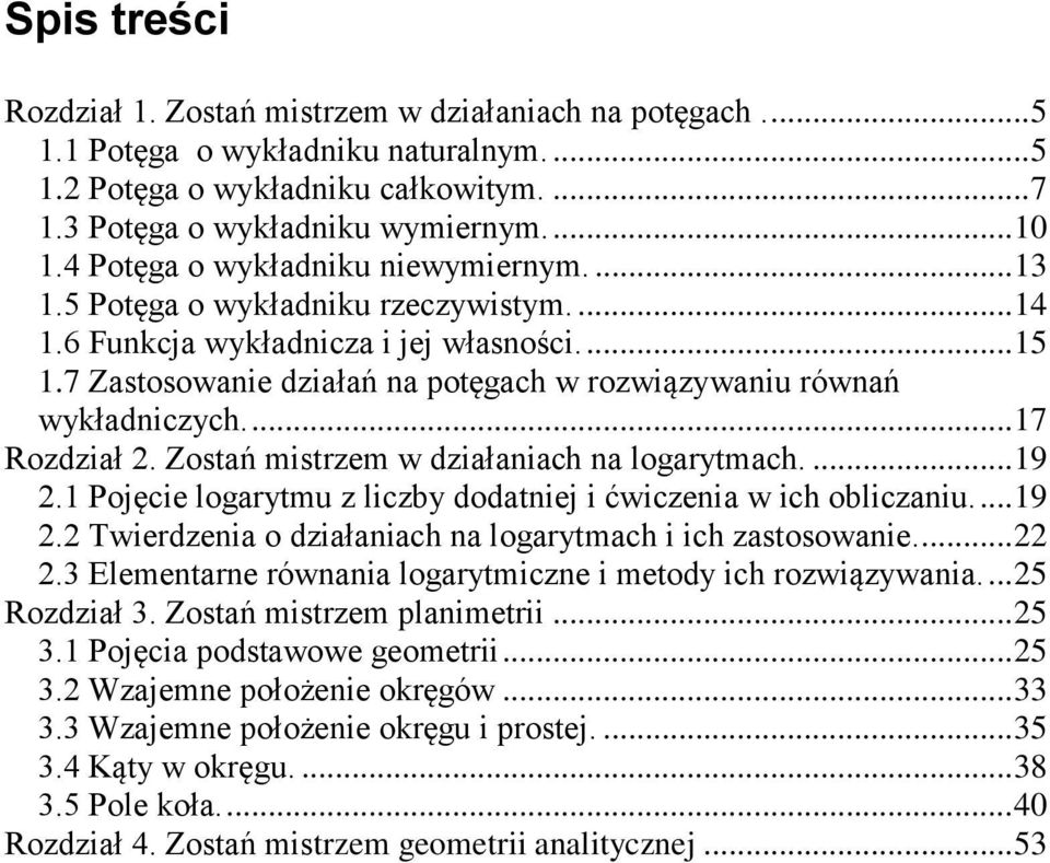 .... Pojęcie rytmu z liczby dodtniej i ćwiczeni w ich obliczniu..... Twierdzeni o dziłnich n rytmch i ich zstosownie..... Elementrne równni rytmiczne i metody ich rozwiązywni.... Rozdził.