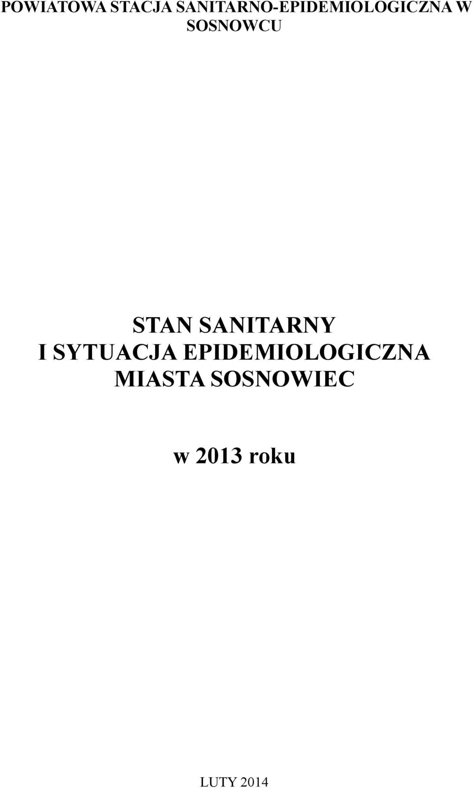 SOSNOWCU STAN SANITARNY I