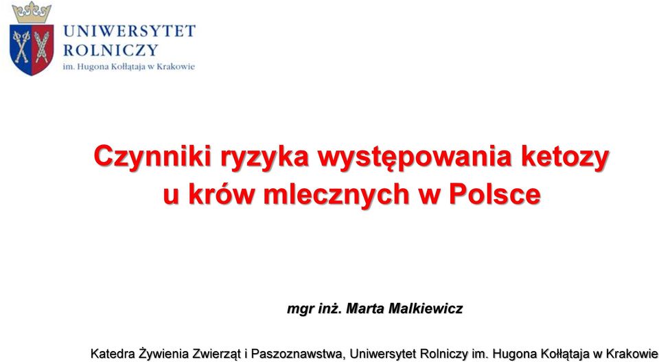 Marta Malkiewicz Katedra Żywienia Zwierząt i