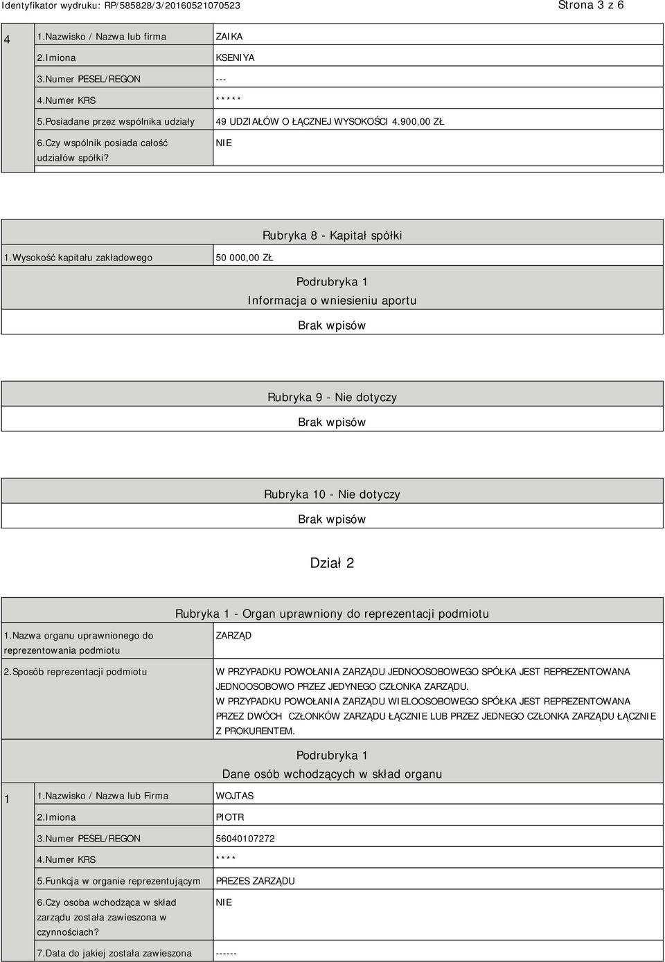 1.Nazwa organu uprawnionego do reprezentowania podmiotu 2.