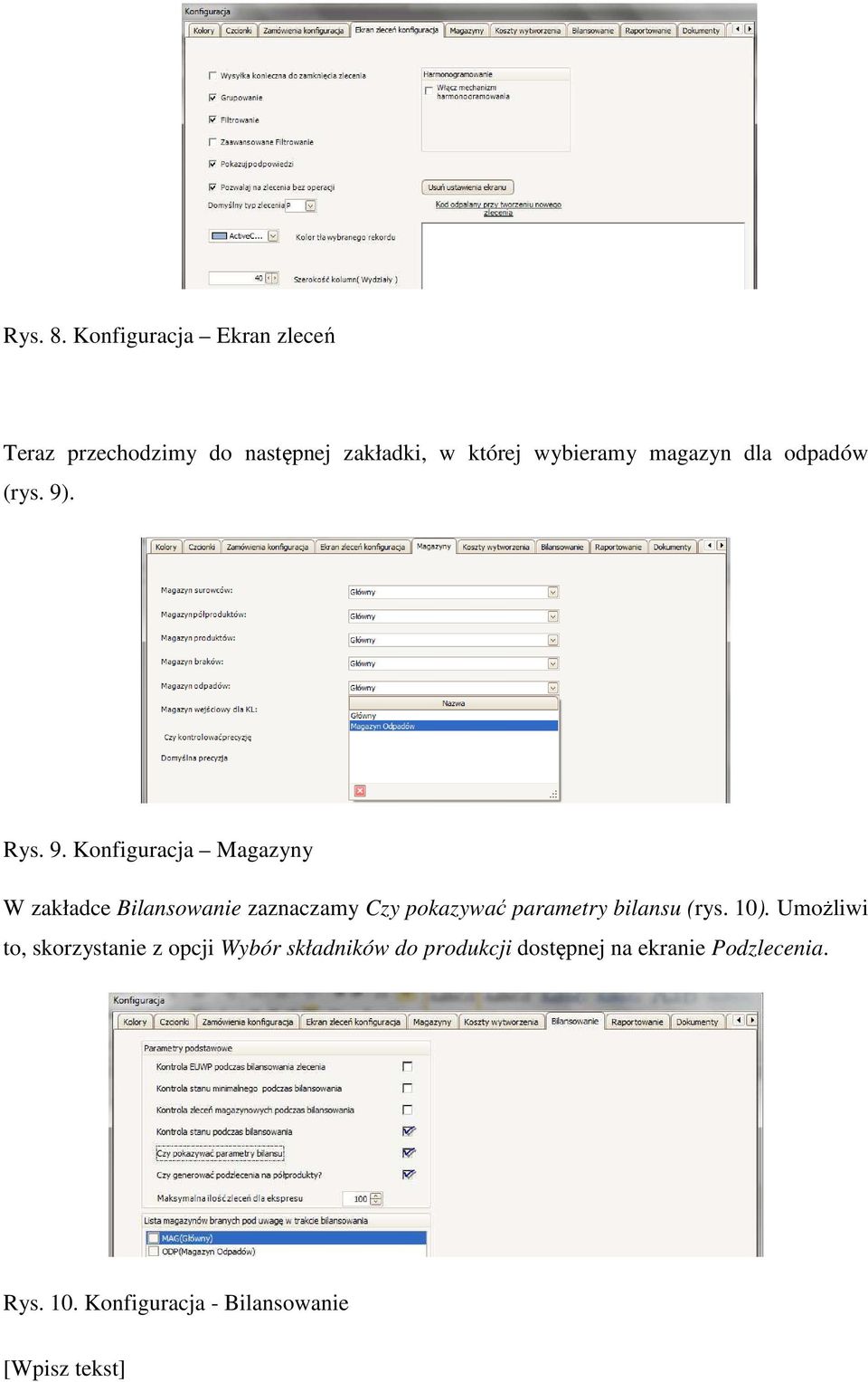 magazyn dla odpadów (rys. 9)