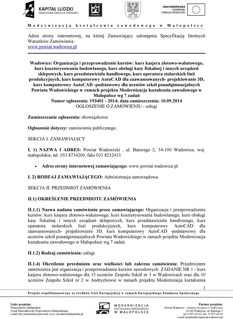 handlowego, kurs operatora stolarskich linii produkcyjnych, kurs komputerowy AutoCAD dla zaawansowanych- projektowanie 3D, kurs komputerowy AutoCAD -podstawowy dla uczniów szkół ponadgimnazjalnych