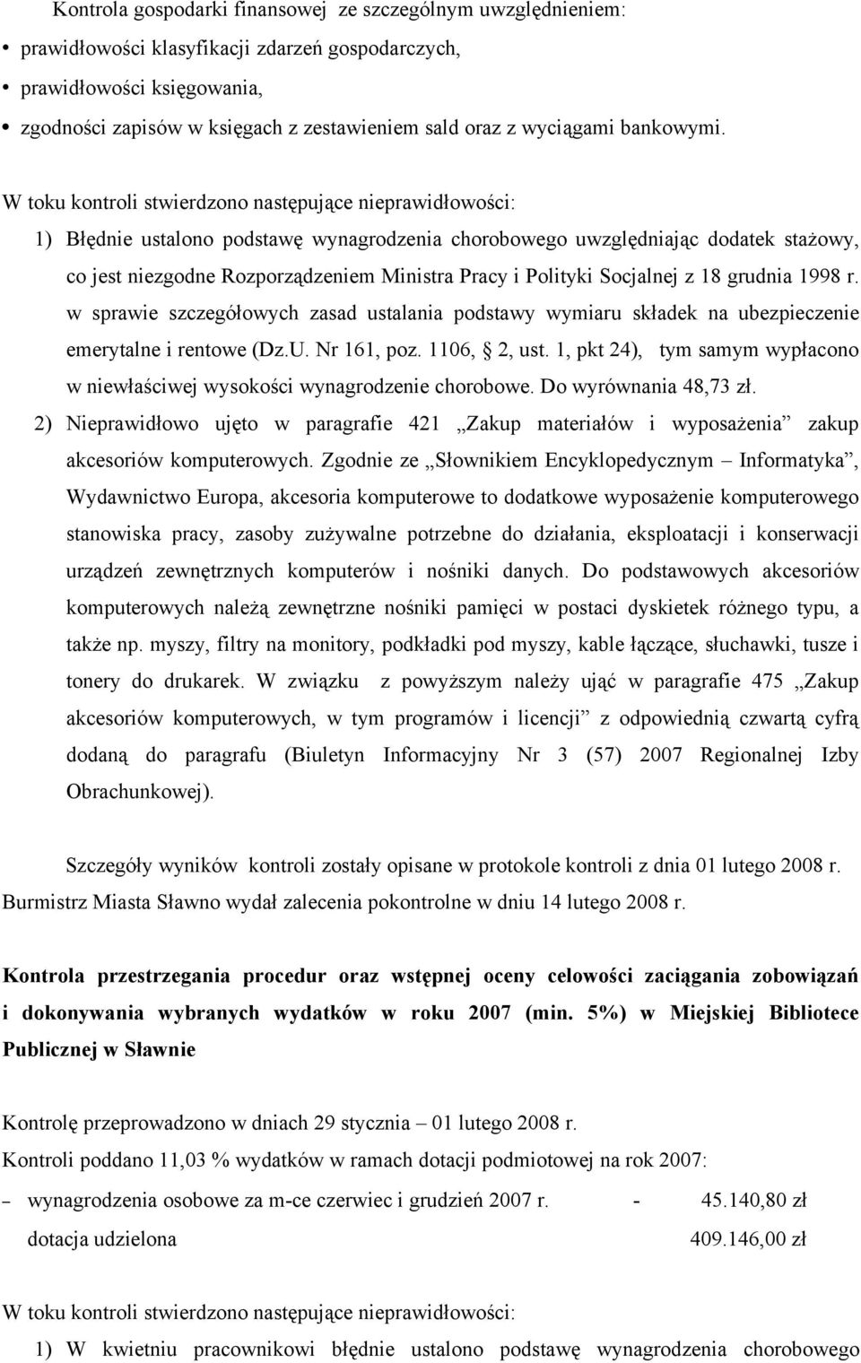 w sprawie szczegółowych zasad ustalania podstawy wymiaru składek na ubezpieczenie emerytalne i rentowe (Dz.U. Nr 161, poz. 1106, 2, ust.