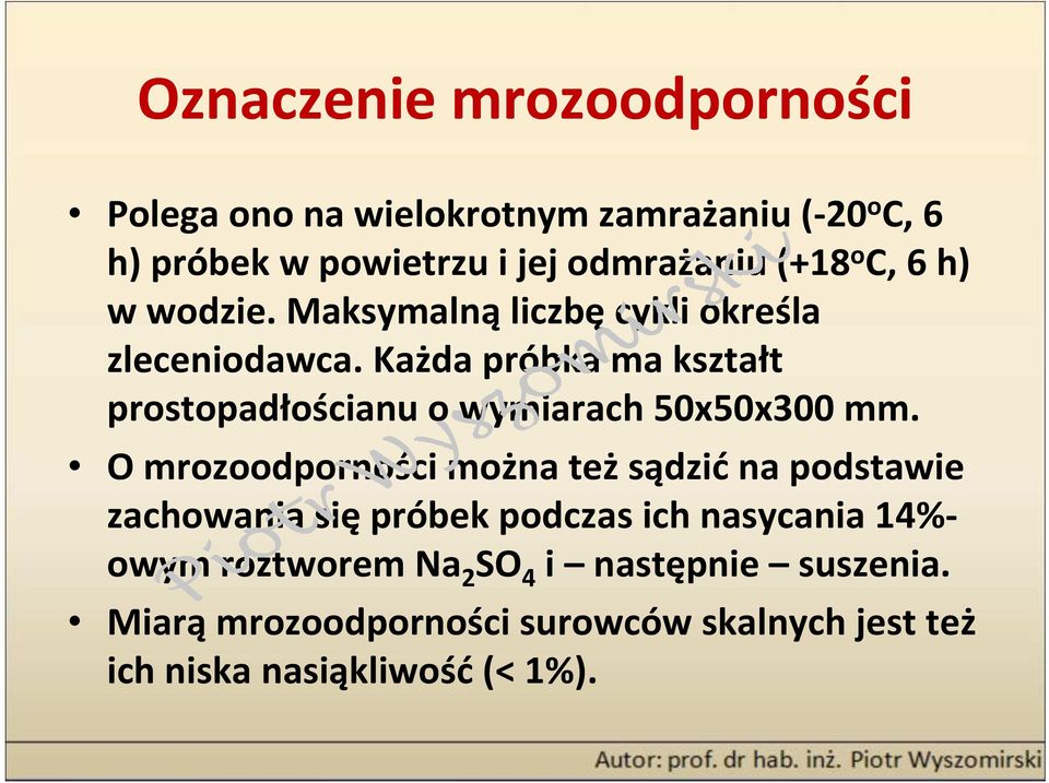 Każda próbka ma kształt prostopadłościanu o wymiarach 50x50x300 mm.