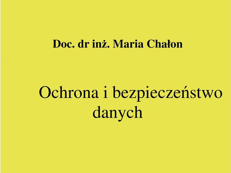 Ochrona i