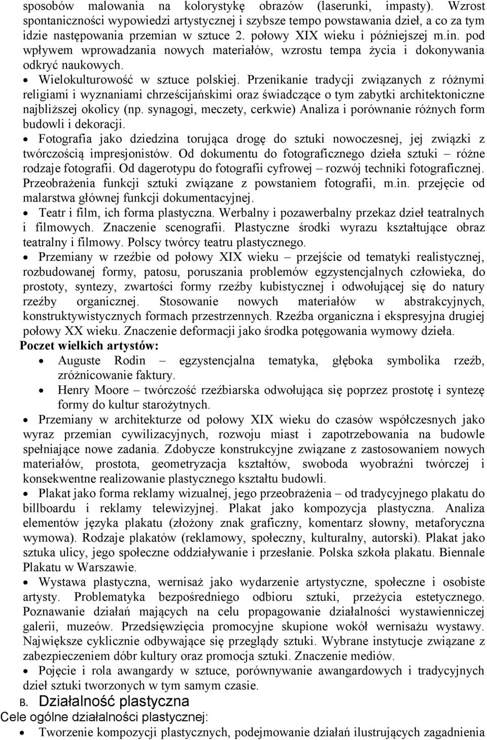 Przenikanie tradycji związanych z różnymi religiami i wyznaniami chrześcijańskimi oraz świadczące o tym zabytki architektoniczne najbliższej okolicy (np.