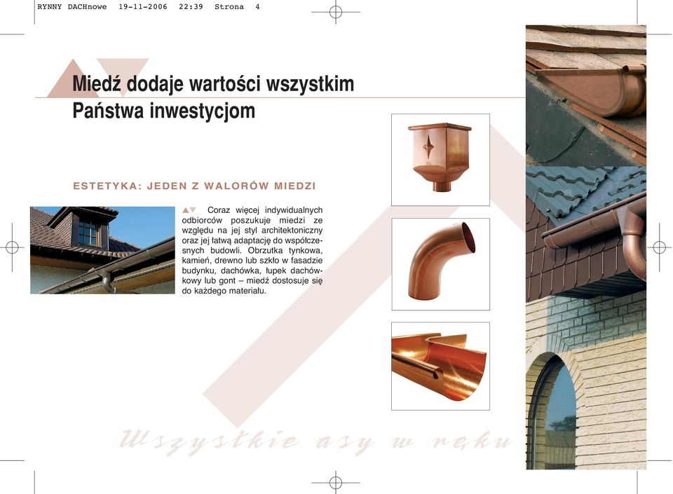 architektoniczny oraz jej atwà adaptacj do wspó czesnych budowli.