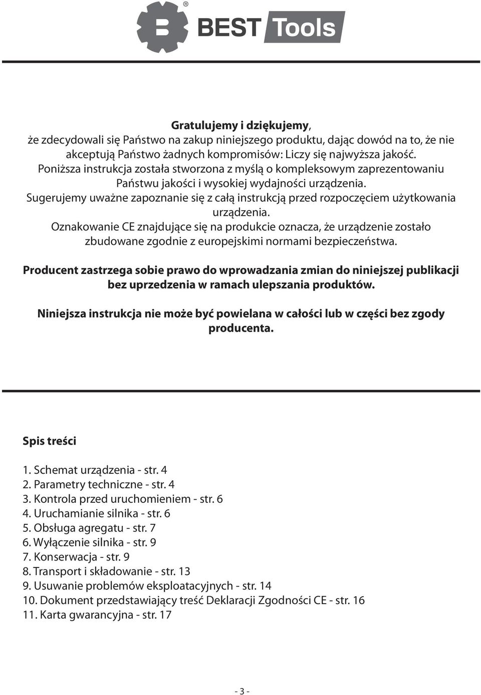 Sugerujemy uważne zapoznanie się z całą instrukcją przed rozpoczęciem użytkowania urządzenia.