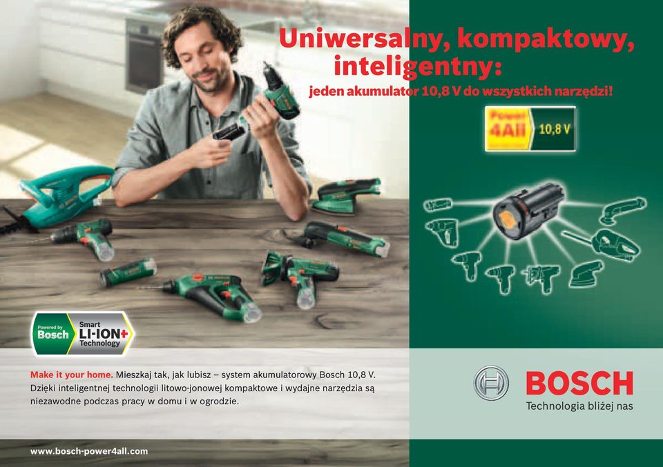 Mieszkaj tak, jak lubisz system akumulatorowy Bosch 10,8 V.