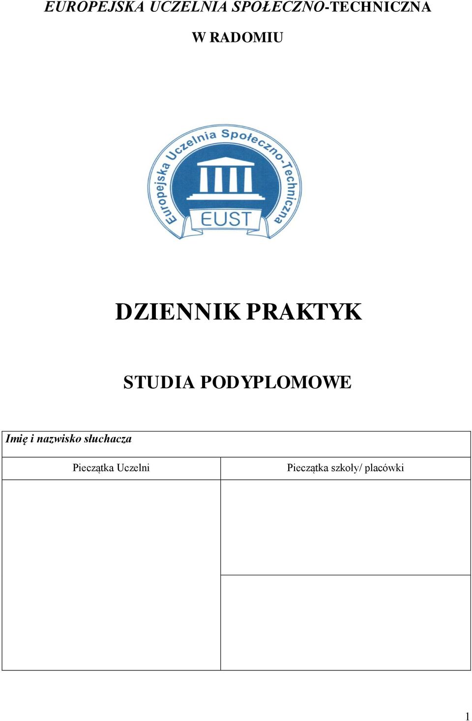 PRAKTYK STUDIA PODYPLOMOWE Imię i