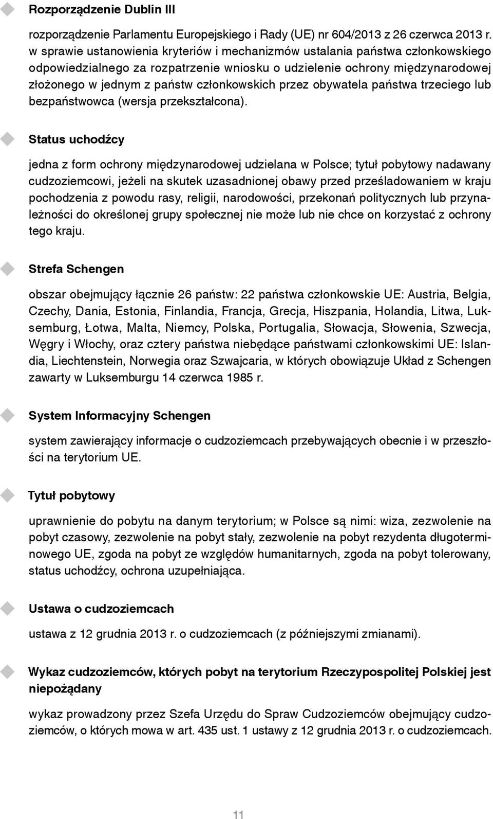 przez obywatela państwa trzeciego lub bezpaństwowca (wersja przekształcona).