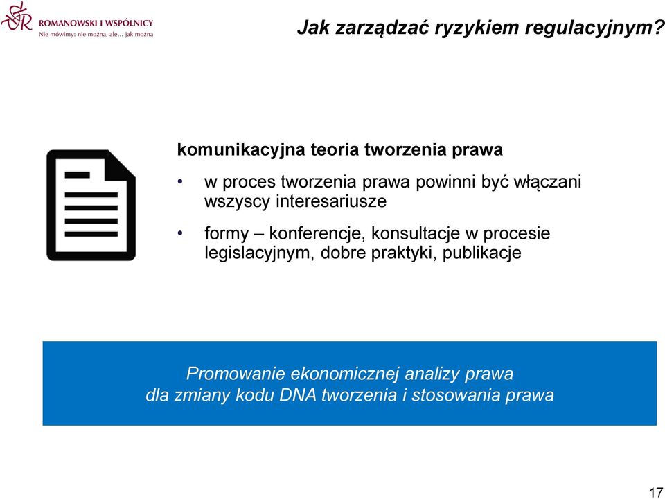 włączani wszyscy interesariusze formy konferencje, konsultacje w procesie