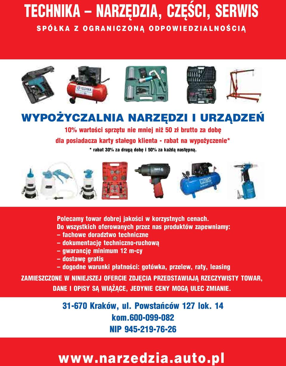 Do wszystkich oferowanych przez nas produktów zapewniamy: fachowe doradztwo techniczne dokumentację techniczno-ruchową gwarancję minimum 12 m-cy dostawę gratis dogodne warunki płatności: