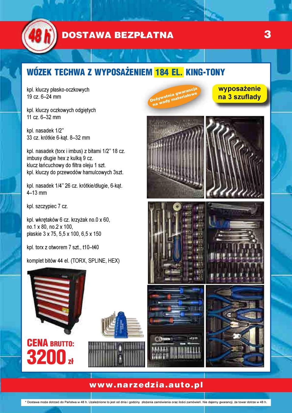 krótkie/długie, 6-kąt. 4 13 mm kpl. szczypiec 7 cz. kpl. wkrętaków 6 cz. krzyżak no.0 x 60, no.1 x 80, no.2 x 100, płaskie 3 x 75, 5,5 x 100, 6,5 x 150 kpl. torx z otworem 7 szt.