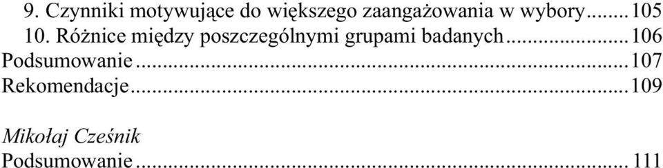 Różnice między poszczególnymi grupami badanych.