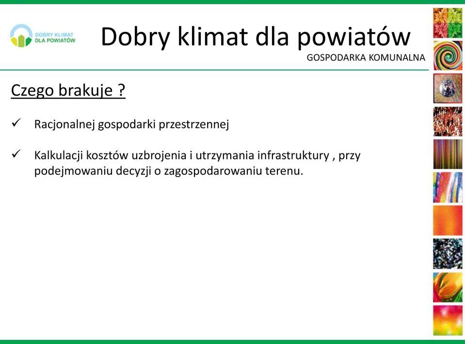 Racjonalnej gospodarki przestrzennej Kalkulacji