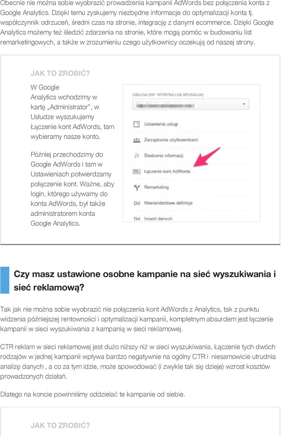 Dzięki Google Analytics możemy też śledzić zdarzenia na stronie, które mogą pomóc w budowaniu list remarketingowych, a także w zrozumieniu czego użytkownicy oczekują od naszej strony. JAKTOZROBIĆ?