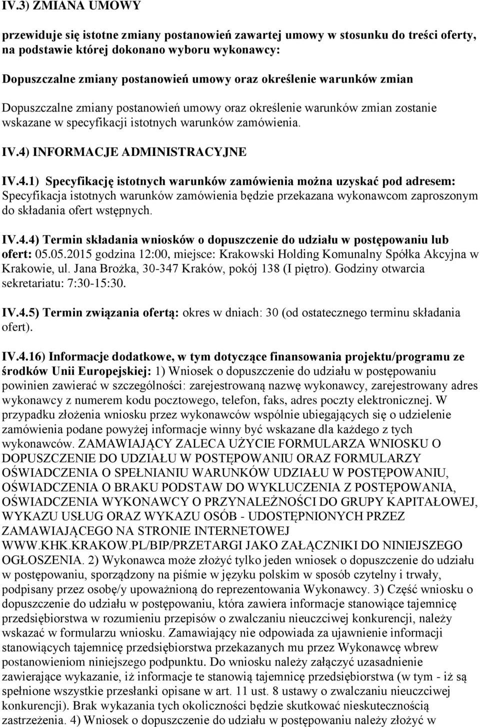 INFORMACJE ADMINISTRACYJNE IV.4.