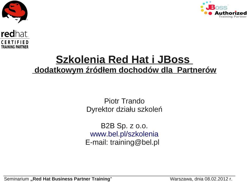 o. www.bel.pl/szkolenia E-mail: training@bel.