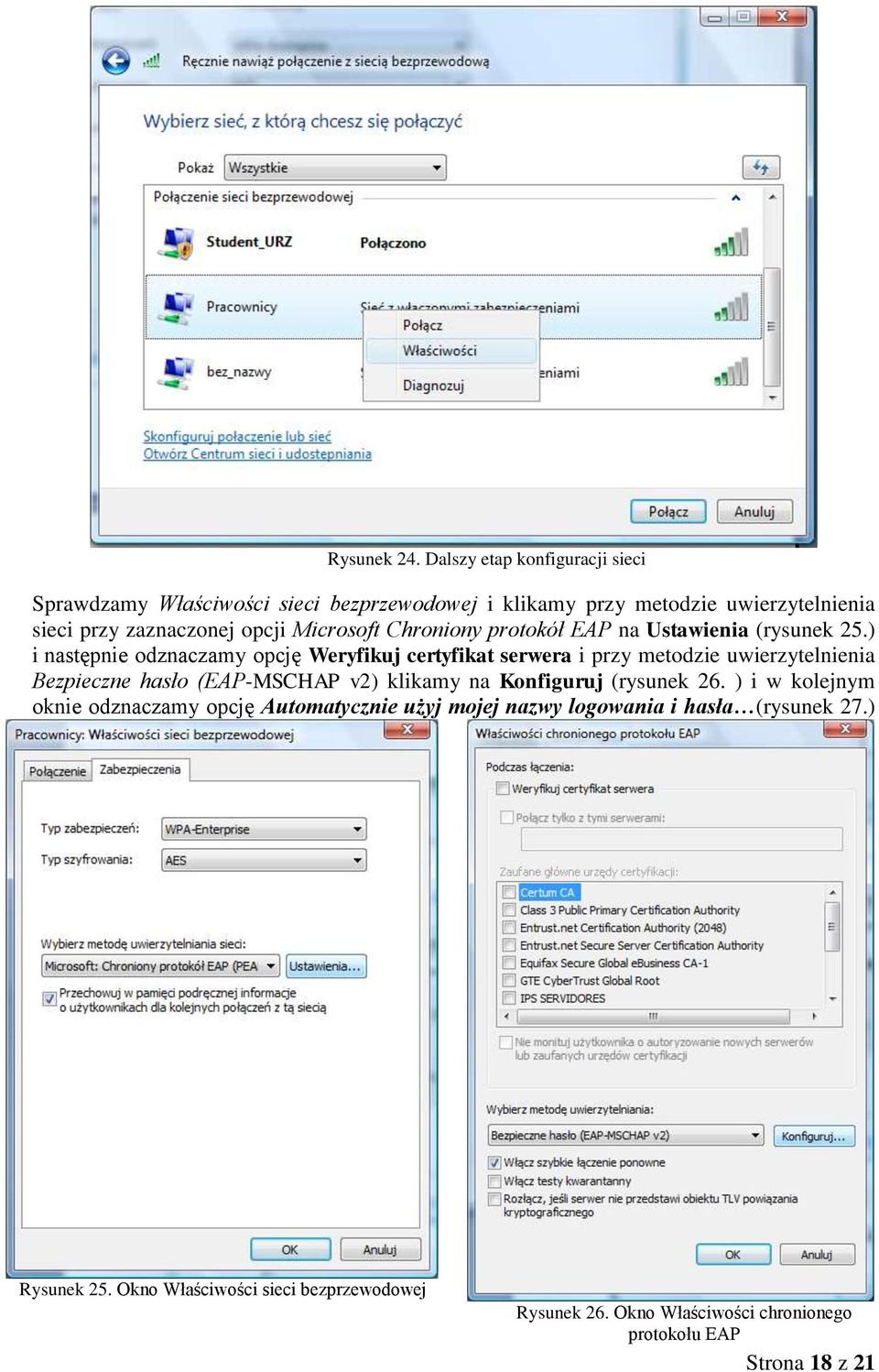 Microsoft Chroniony protokół EAP na Ustawienia (rysunek 25.