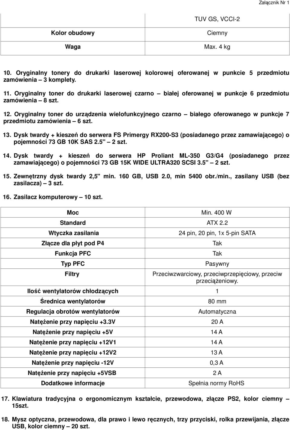 Oryginalny toner do urządzenia wielofunkcyjnego czarno białego oferowanego w punkcje 7 przedmiotu zamówienia 6 szt. 13.