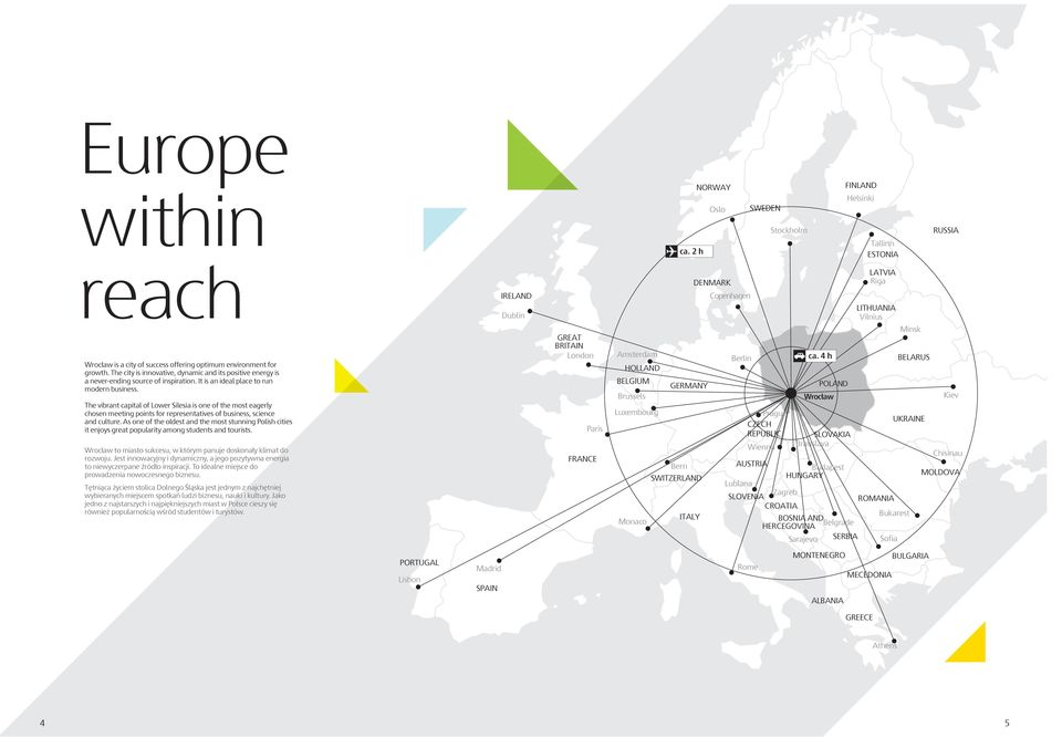 The vibrant capital of Lower Silesia is one of the most eagerly chosen meeting points for representatives of business, science and culture.