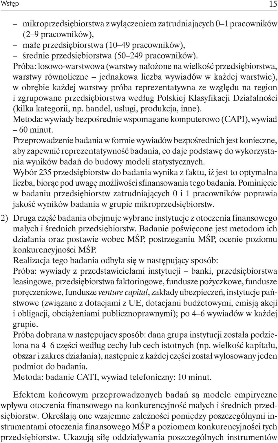 region i zgrupowane przedsiębiorstwa według Polskiej Klasyfikacji Działalności (kilka kategorii, np. handel, usługi, produkcja, inne).